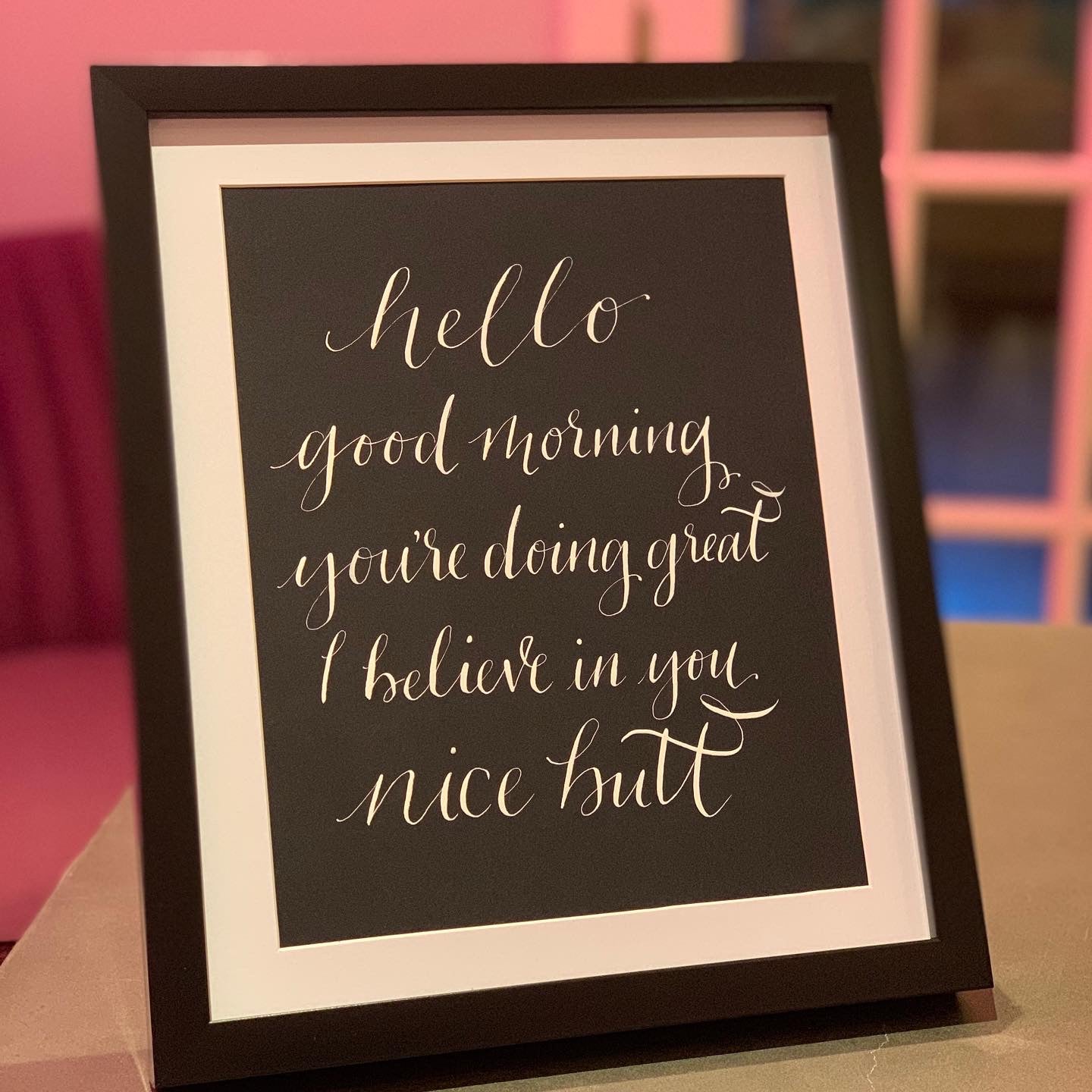 Framed Original Calligraphy Quote